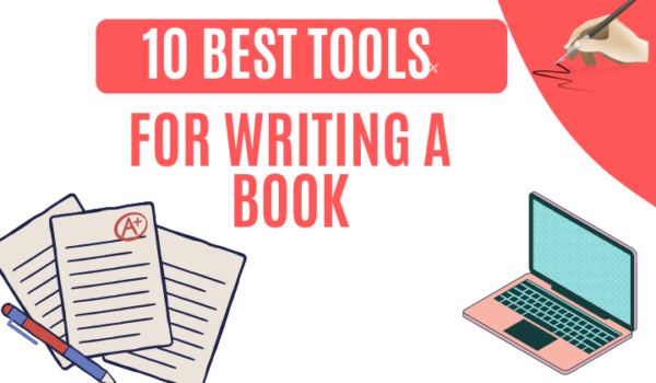 tools fr book best tools for writing a book
